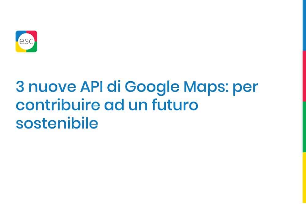 3 nuove API di Google Maps