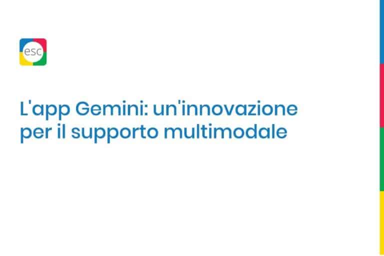 L'app Gemini un'innovazione per il supporto multimodale