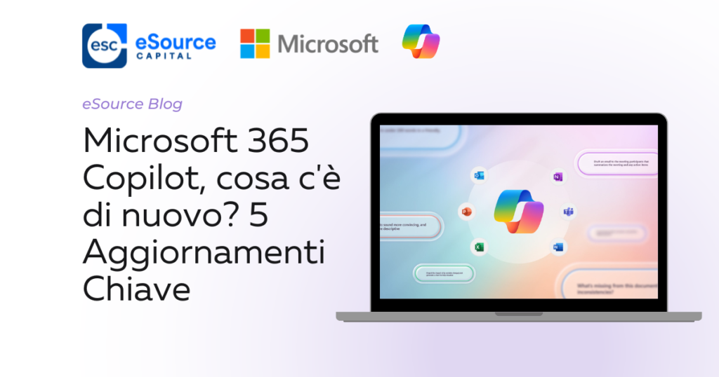 Microsoft 365 Copilot, cosa c'è di nuovo? 5 Aggiornamenti Chiave Microsoft 365 Copilot, cosa c'è di nuovo?